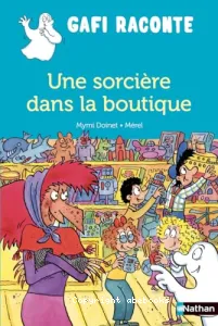 Une sorcière dans la boutique