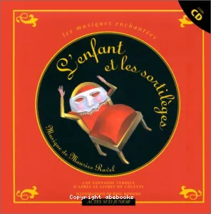 Enfant et les sortilèges (L')