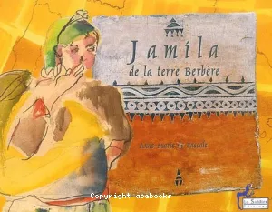 Jamila de la terre berbère