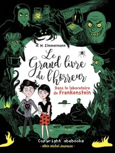 Dans le laboratoire de Frankenstein