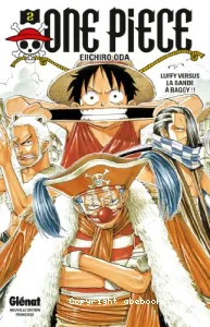 Luffy versus la bande à Baggy !!