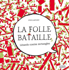 La folle bataille