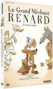 Le grand méchant Renard et autres contes...