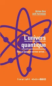 L'univers quantique