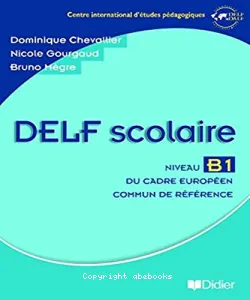 DELF scolaire, niveau B1 du Cadre européen commun de référence