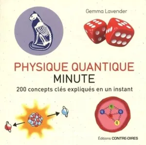 Physique quantique minute