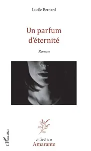 Un parfum d'éternité