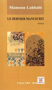 Dernier manuscrit (Le)
