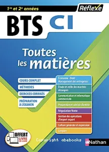 BTS CI, toutes les matières, 1re et 2e années