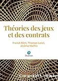 Théories des jeux et des contrats