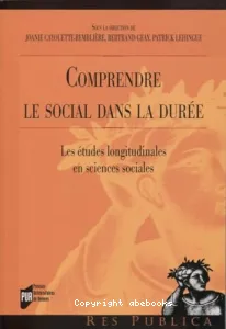 Comprendre le social dans la durée