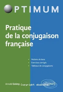 Pratique de la conjugaison française