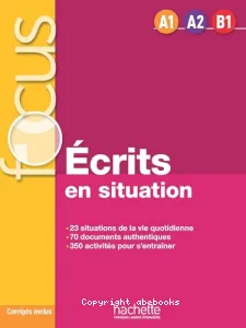 Ecrits en situation, A1-A2-B1