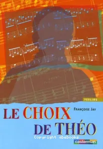 Le choix de Théo