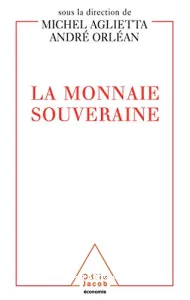 Monnaie souveraine (La)