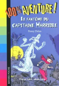 Le fantôme du capitaine Harrible