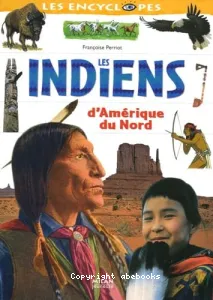 Les Indiens d'Amérique du Nord