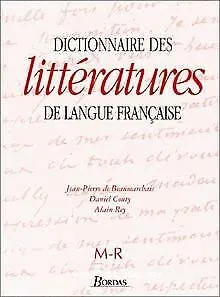 Dictionnaire des littératures de langue française