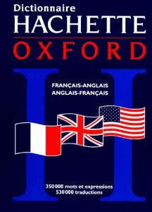 Le dictionnaire Hachette-Oxford