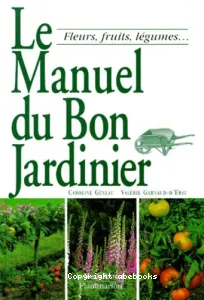 Le manuel du bon jardinier