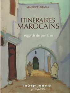 Itinéraires marocains