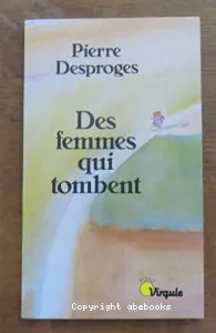 Des femmes qui tombent