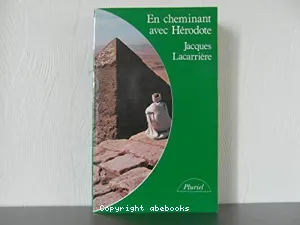 En cheminant avec Hérodote