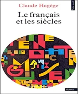 Le français et les siècles