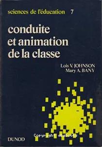 Conduite et animation de la classe