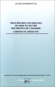 Procédures onusiennes de mise en oeuvre des droits de l'homme