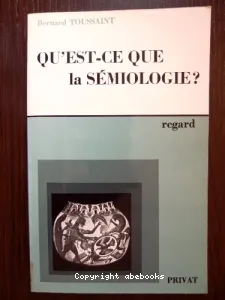 Qu'est-ce que la sémiologie ?