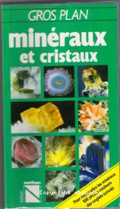 Minéraux et cristaux