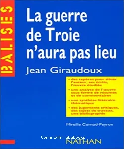 La guerre de Troie n'aura pas lieu, Jean Giraudoux