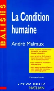 La condition humaine, André Malraux