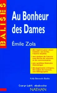 Au bonheur des dames, Emile Zola