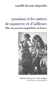 Yasmina et les autres de Nanterre et d'ailleurs