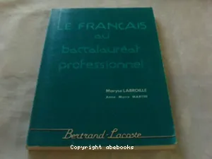 Le français au baccalauréat professionnel