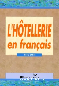 L'hôtellerie en français