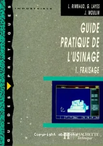 Guide pratique de l'usinage 1