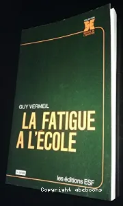 La fatigue à l'école