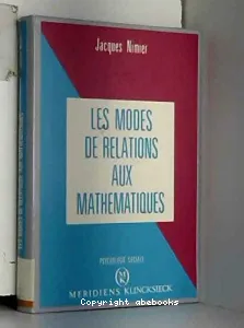 Les modes de relations aux mathématiques