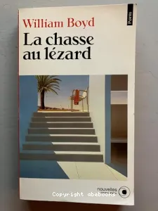 La chasse au lézard