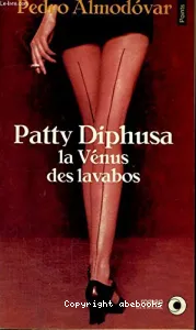 Patty Diphusa, la vénus des lavabos