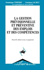 La gestion prévisionnelle et préventive des emplois et des compétences