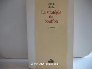 La stratégie du bouffon