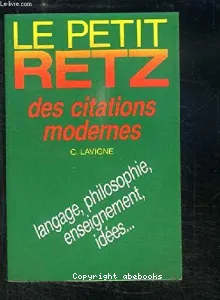 Le petit Retz des citations modernes