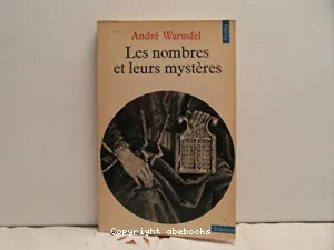 Les nombres et leurs mystères