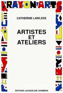 Artistes et ateliers