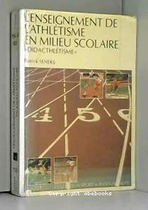 L'enseignement de l'athlétisme en milieu scolaire