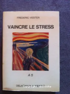 Vaincre le stress